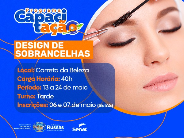 Programa CapacitAÇÃO: SETAS abre inscrições para Curso de Design de Sobrancelhas